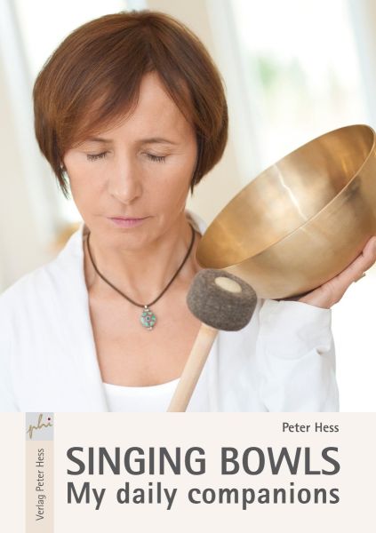 Singing bowls my practical companion - książka