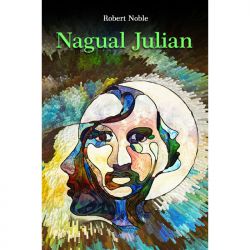 Nagual Julian - Noble Robert